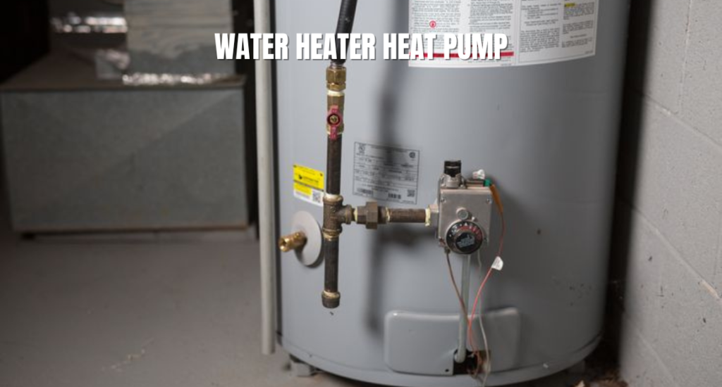 Water Heater Heat Pump