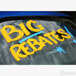 Window display with bold yellow text reading 'BIG REBATES!' emphasising limited-time rebate offers.